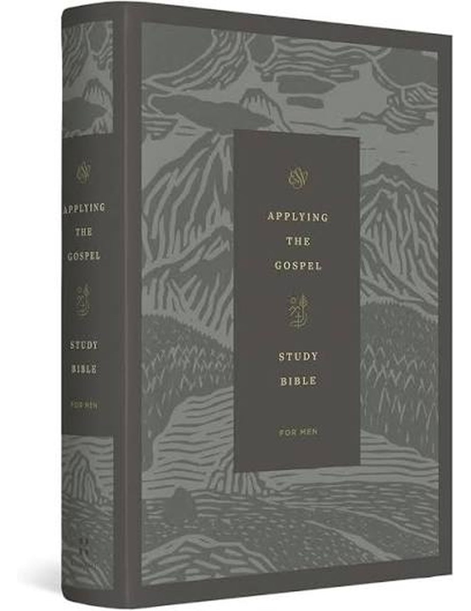 ESV Applying the Gospel Study Bible for Men, Hardcover